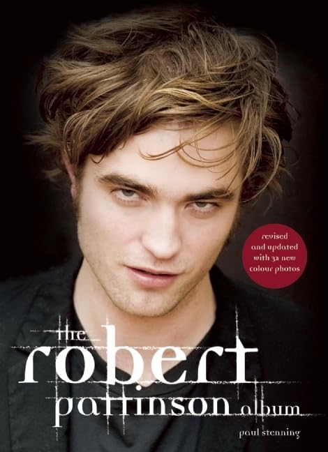 The Robert Pattinson Album: Revised and Updated,Used