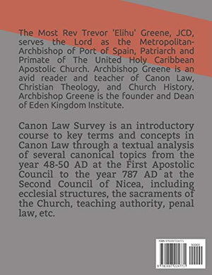 Canon Law Survey Training Course Textbook: Canon Laws of the Holy Ecumenical Councils of The Apostolic Church,Used