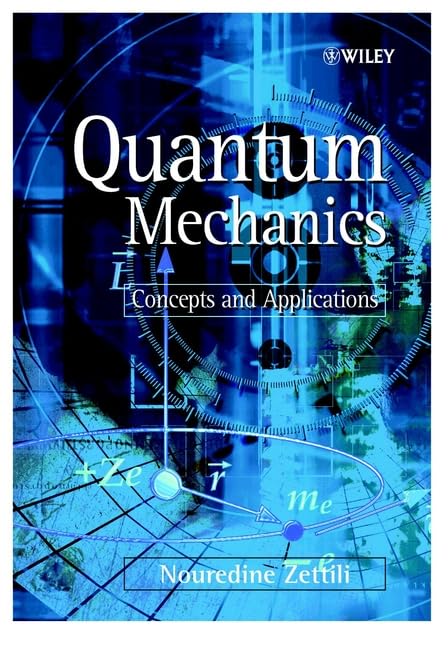 Quantum Mechanics: Concepts and Applications,Used
