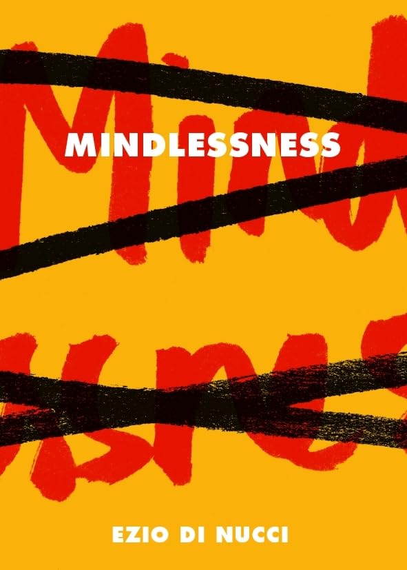 Mindlessness,Used