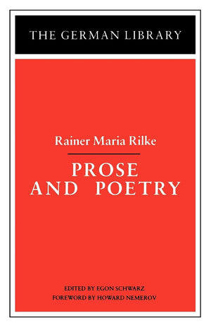 Prose And Poetry: Rainer Maria Rilke (German Library),Used