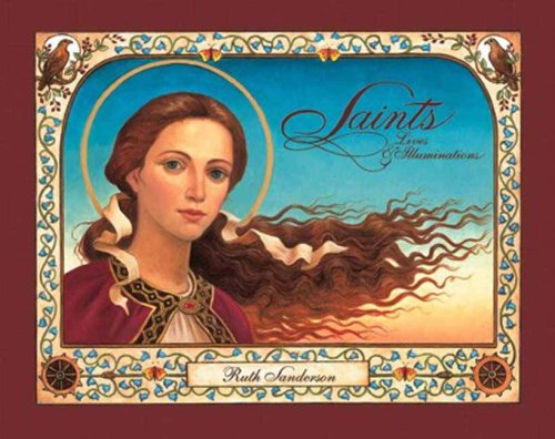 Saints: Lives and Illuminations,Used