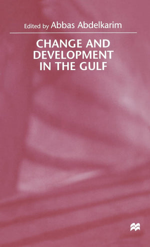 Change and Development in the Gulf,Used