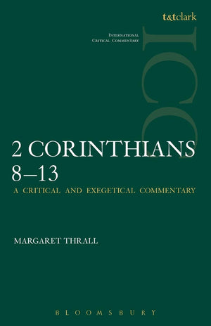 II Corinthians 813: Volume 2 (International Critical Commentary),Used