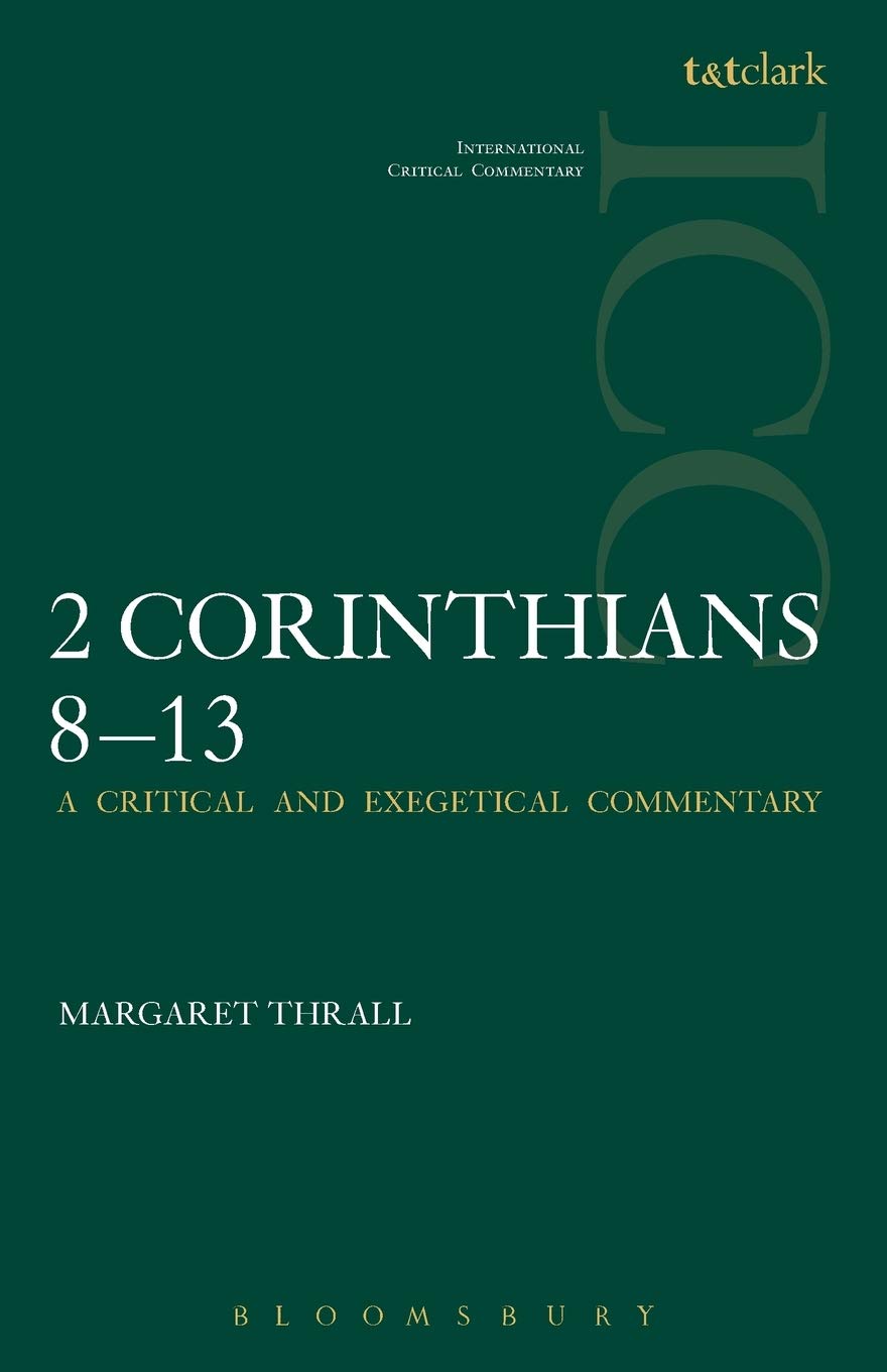 II Corinthians 813: Volume 2 (International Critical Commentary),Used
