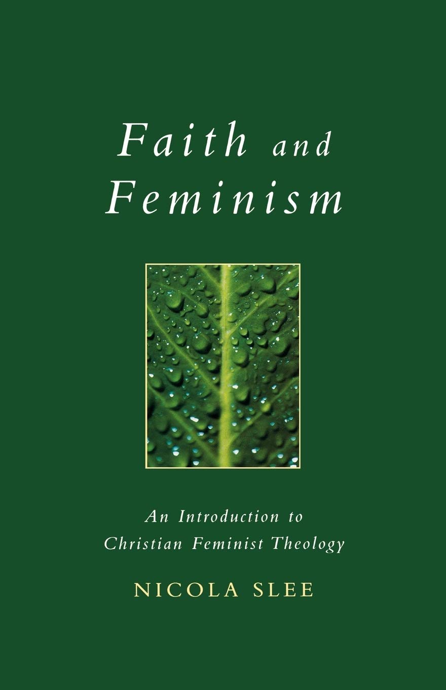 Faith and Feminism (Exploring Faith),Used