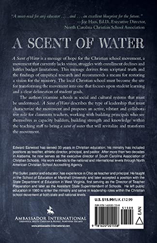 A Scent of Water: Bringing Life Back to the Christian School Movement,Used