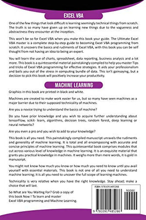 Mastering Excel VBA and Machine Learning : A Complete, StepbyStep Guide To Learn and Master Excel VBA and Machine Learning Fro,Used