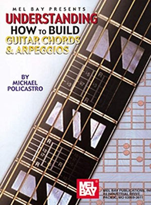 Understanding How to Build Guitar Chords & Arpeggios,Used