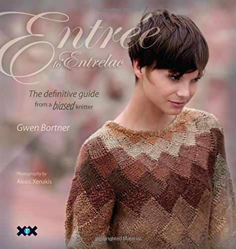 Entre to Entrelac: The Definitive Guide from a Biased Knitter,Used