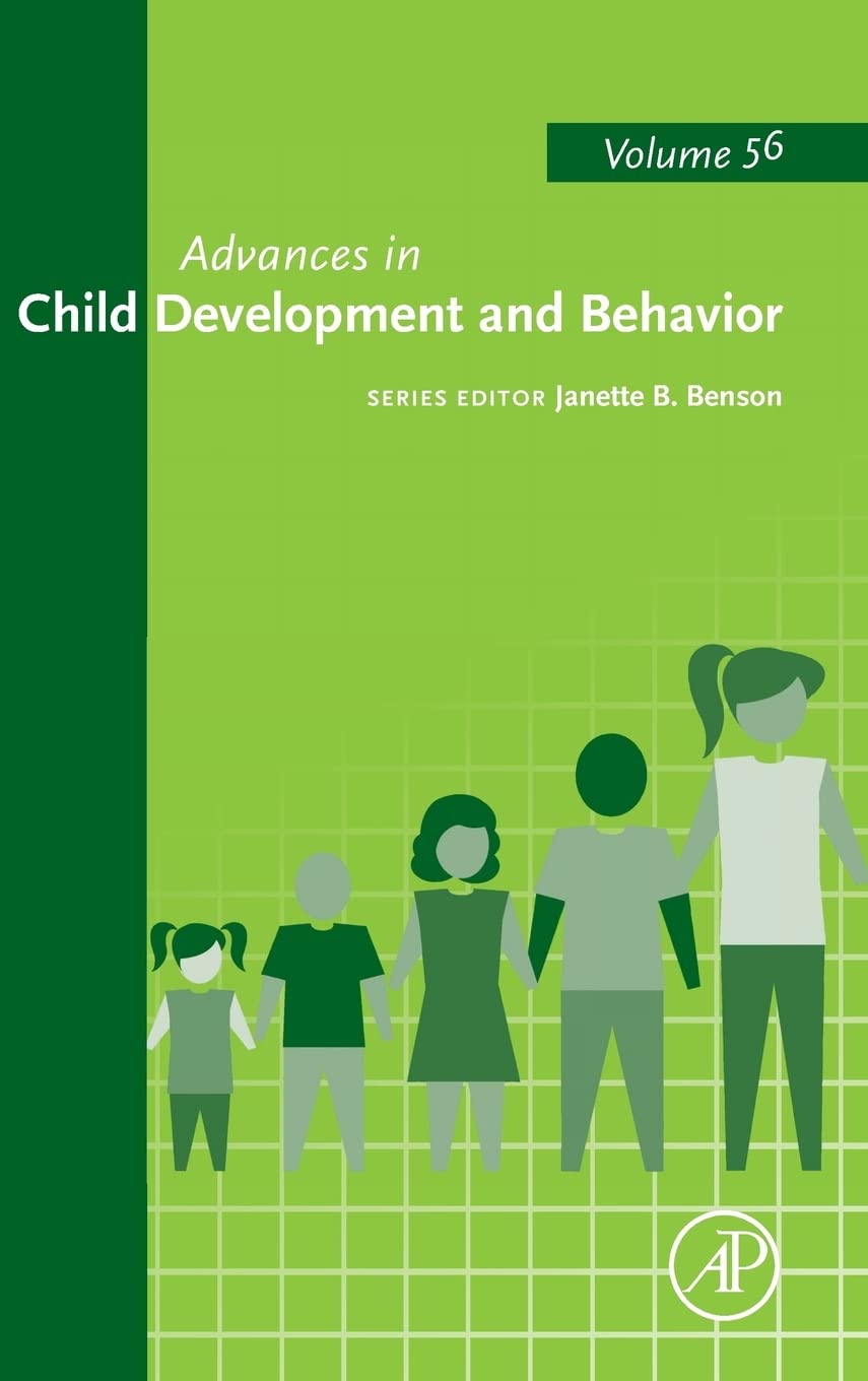 Advances in Child Development and Behavior (Volume 56),Used