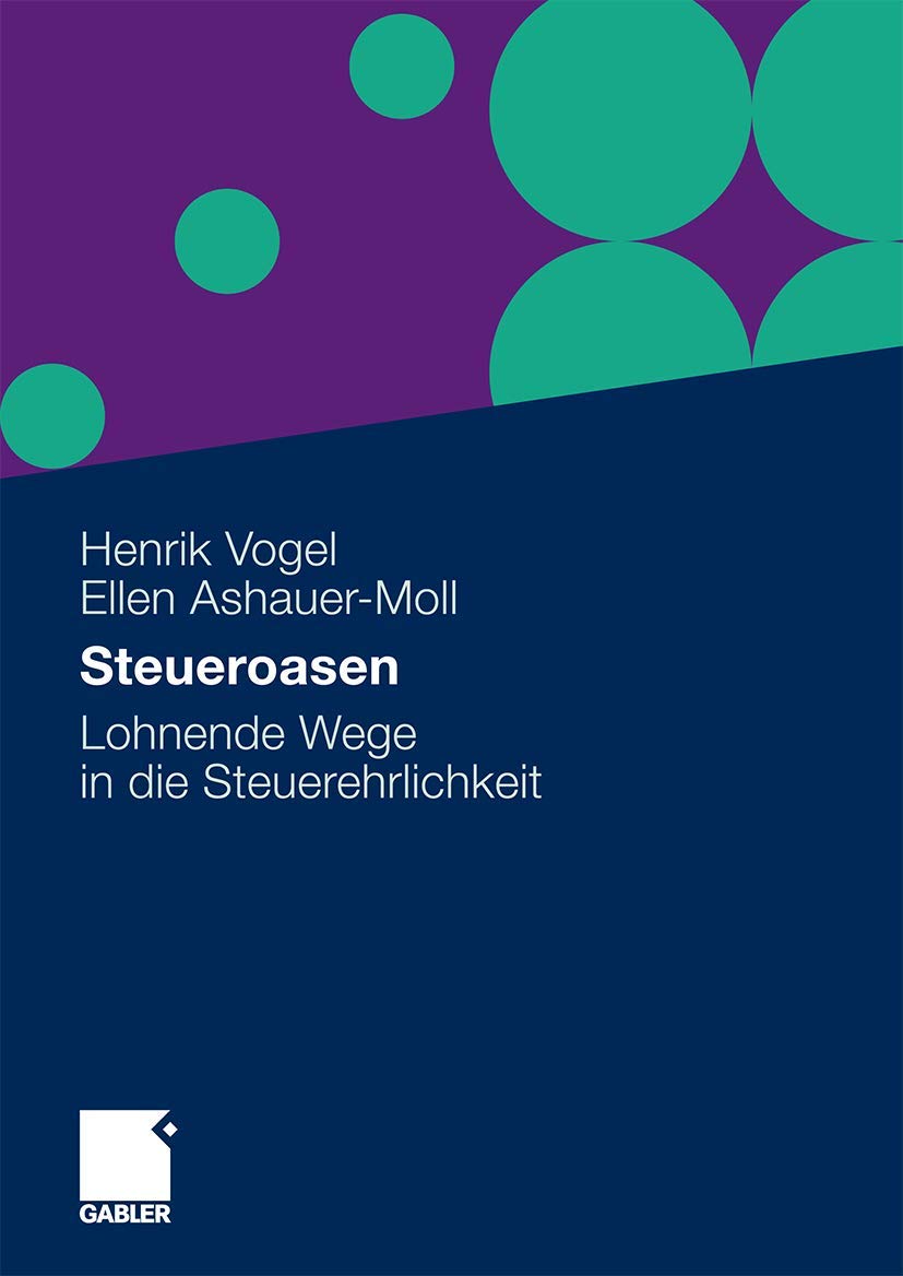 Steueroasen: Lohnende Wege in die Steuerehrlichkeit (German Edition),Used
