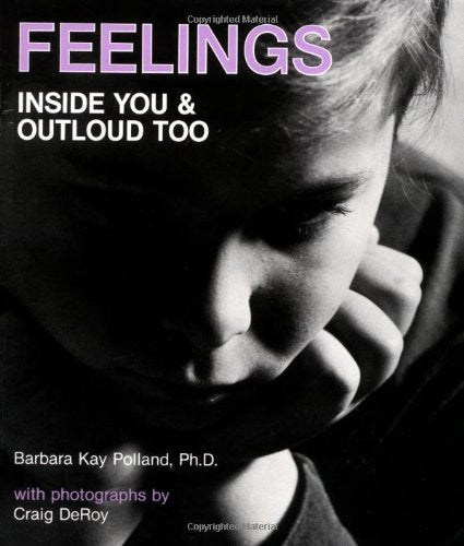 Feelings: Inside You and Outloud, Too,Used