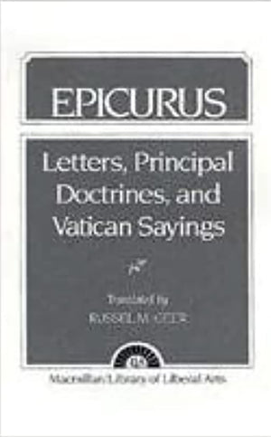 Epicurus: Letters Principal Doctrines and Vatican Sayings,Used