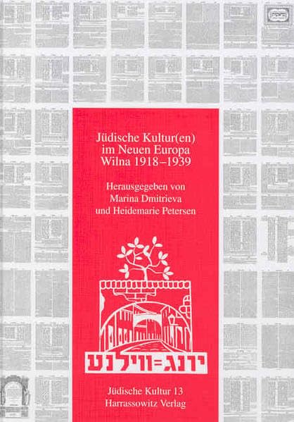 Judische Kultur Im Neuen Europa  Wilna 19181939 (Judische Kultur. Studien Zur Geistesgeschichte, Religion Und) (German Edition,Used