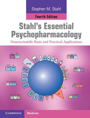 Stahl's Essential Psychopharmacology Print and Online Resource: Neuroscientific Basis and Practical Applications,Used