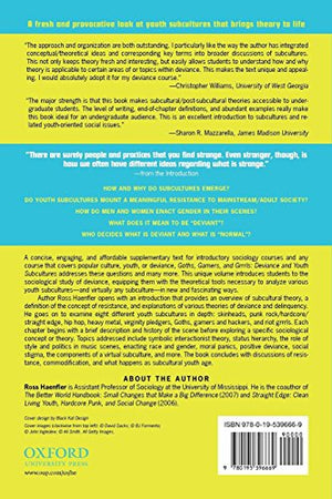 Goths, Gamers, And Grrrls: Deviance And Youth Subcultures,New