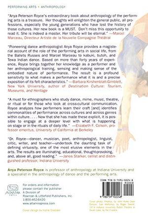 Anthropology of the Performing Arts: Artistry, Virtuosity, and Interpretation in CrossCultural Perspective,Used
