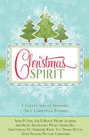 Christmas Spirit a Collection of Inspiring True Christmas Stories,Used