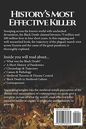 The Black Death: A History From Beginning to End (Pandemic History),Used