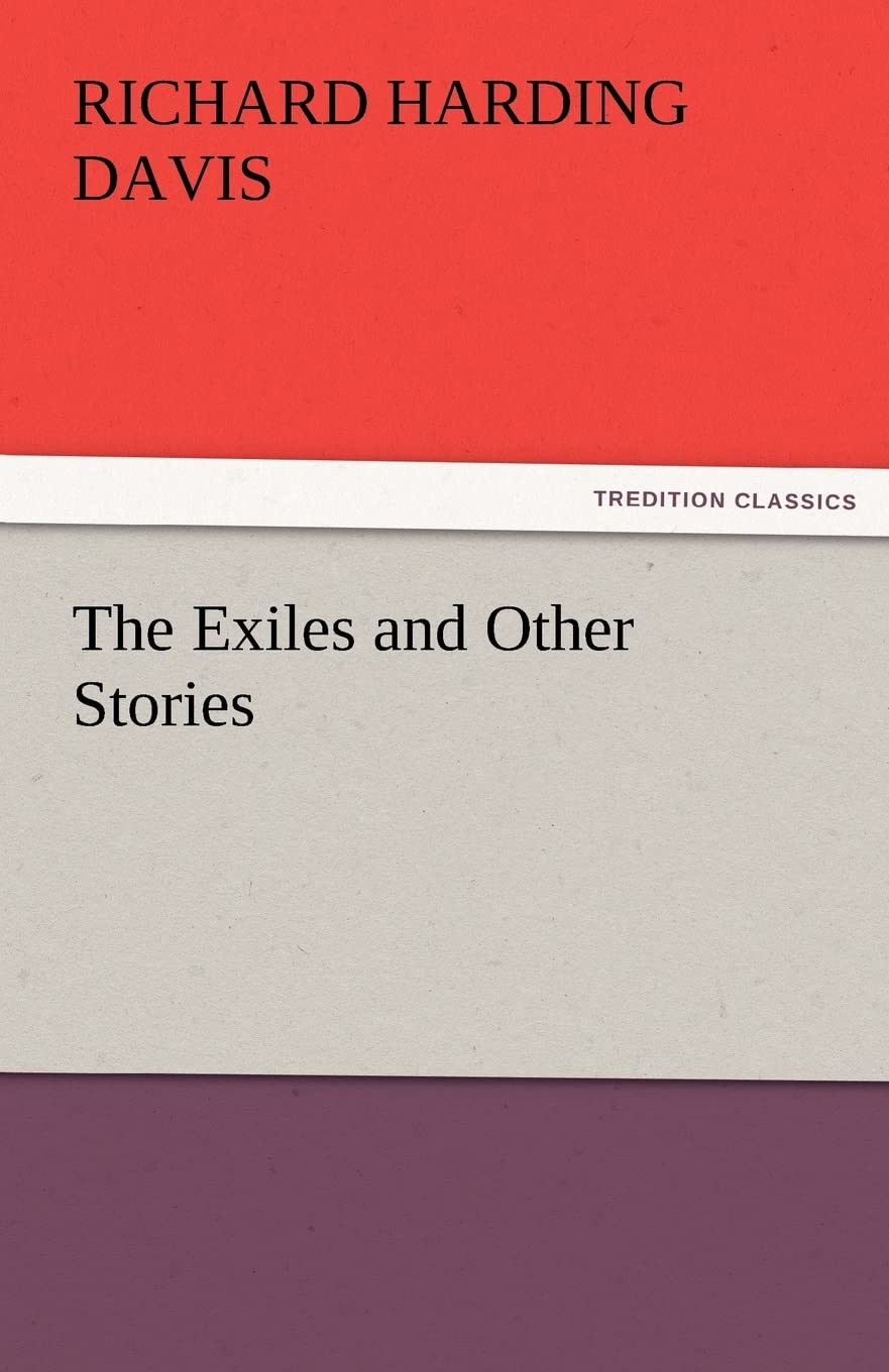 The Exiles and Other Stories,Used