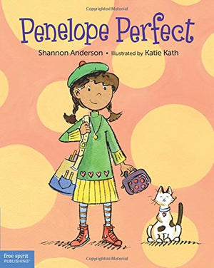 Penelope Perfect: A Tale of Perfectionism Gone Wild,Used