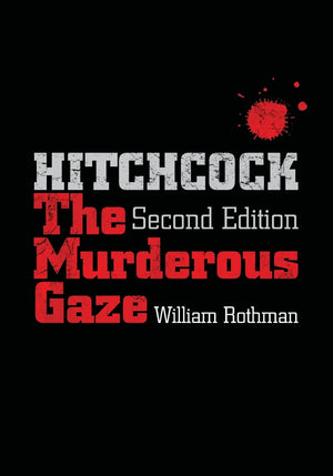 Hitchcock, Second Edition: The Murderous Gaze (Suny Series, Horizons of Cinema),Used
