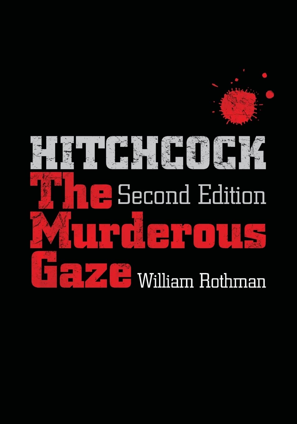 Hitchcock, Second Edition: The Murderous Gaze (Suny Series, Horizons of Cinema),Used