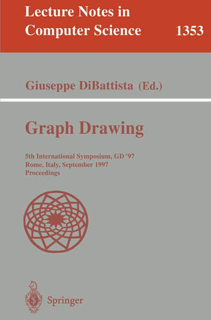 Graph Drawing: 5th International Symposium, GD '97, Rome, Italy, September 1820, 1997. Proceedings (Lecture Notes in Computer S,Used