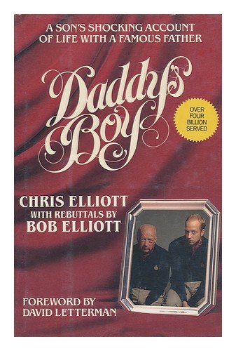 Daddy's Boy: A Son's Shocking Account of Life with a Famous Father,Used