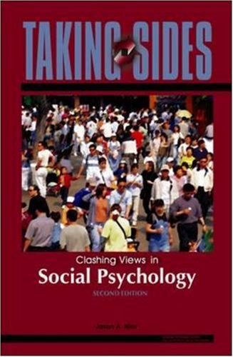 Taking Sides: Clashing Views In Social Psychology,Used