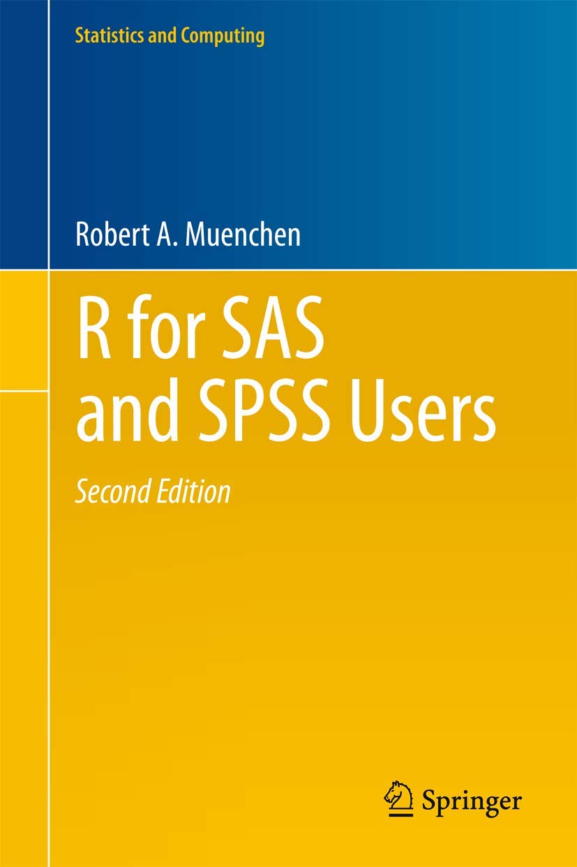 R for SAS and SPSS Users (Statistics and Computing),Used