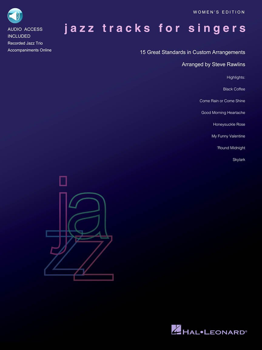 Jazz Tracks For Singers  Women'S Edition: Books With Online Audio Of Jazz Trio Tracks,New