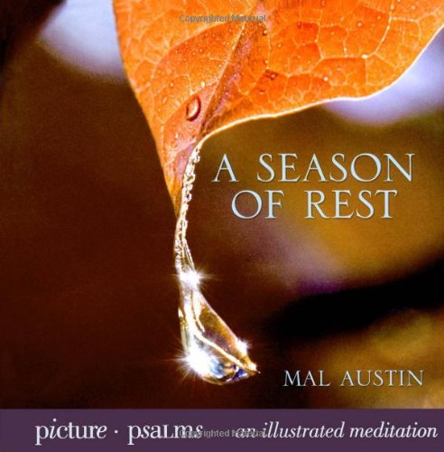 A Season of Rest (Picture Psalms),Used