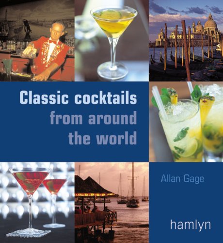 Classic Cocktails From Around the World,Used