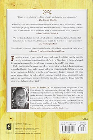 Parker's Wine Buyer's Guide: The Complete, EasytoUse Reference on Recent Vintages, Prices, and Ratings for More than 8,000 Win,Used