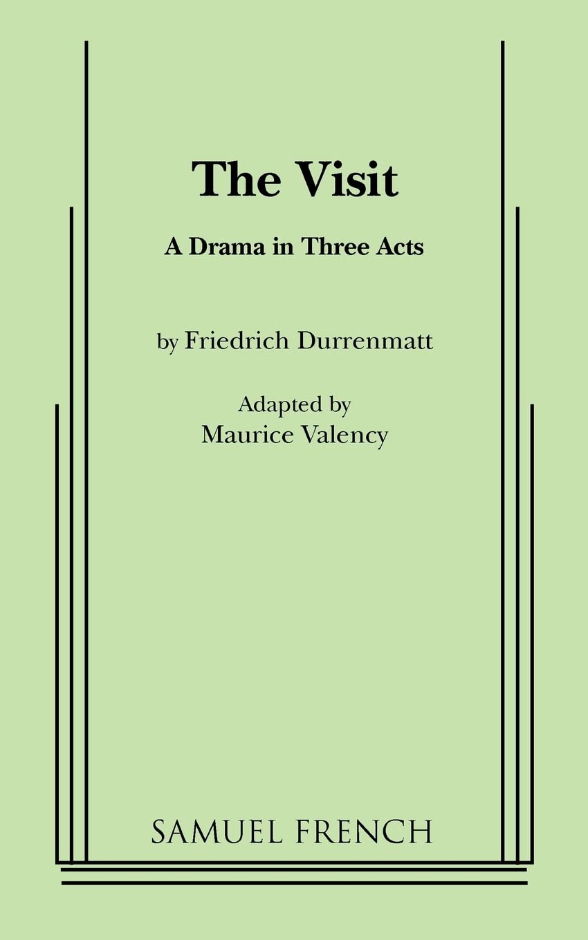 The Visit: A Drama in Three Acts,Used