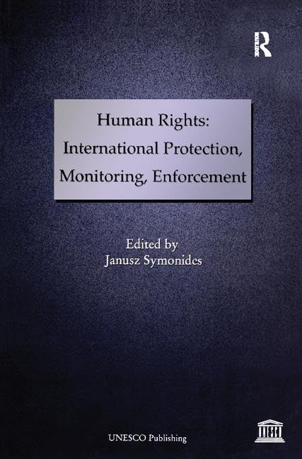 Human Rights: International Protection, Monitoring, Enforcement,Used
