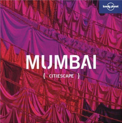 Lonely Planet Citiescape Mumbai (Lonely Planet Citiescape. Mumbai, 5),Used
