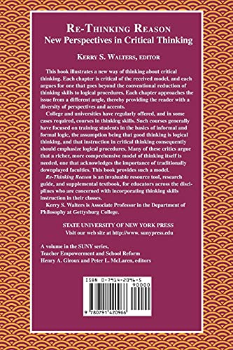 ReThinking Reason: New Perspectives in Critical Thinking (SUNY Series (S U N Y SERIES, TEACHER EMPOWERMENT AND SCHOOL REFORM),Used