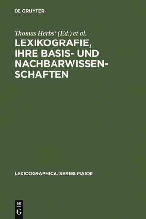 Lexikografie, Ihre Basis Und Nachbarwissenschaften: (Englische) Wrterbcher Zwischen >Common Sense< Und Angewandter Theorie (Lex,Used