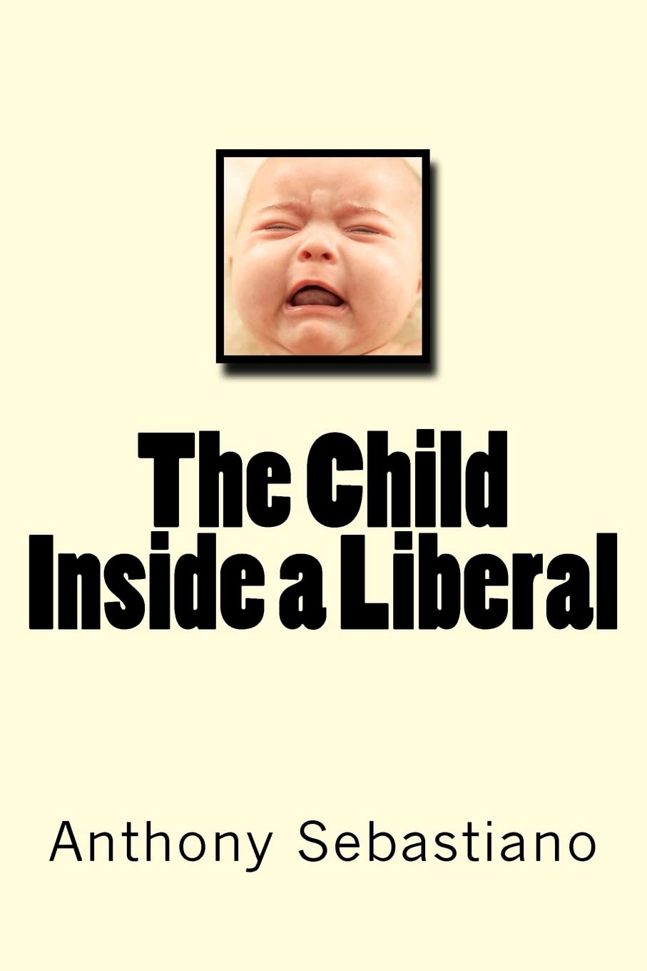 The Child Inside a Liberal,Used