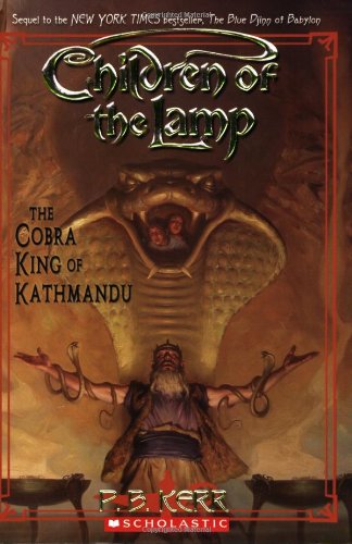 The Cobra King of Kathmandu (Children of the Lamp #3),Used