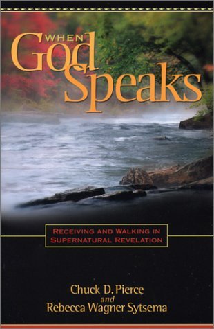 When God Speaks: Receiving And Walking In Supernatural Revelation,Used