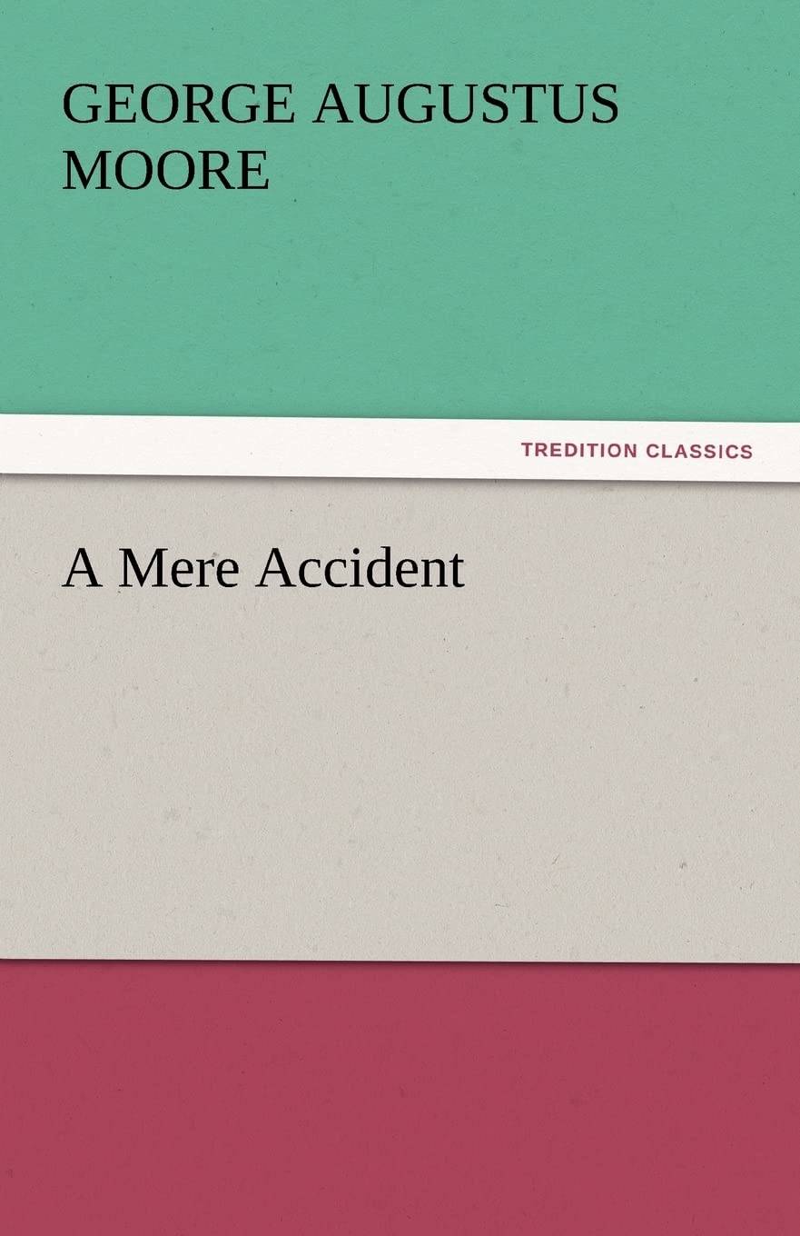 A Mere Accident,Used