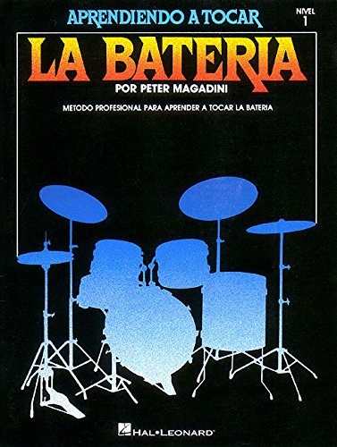 Learn to Play the Drum Set/Aprendiendo a Tocar La Bateria Nivel,Used