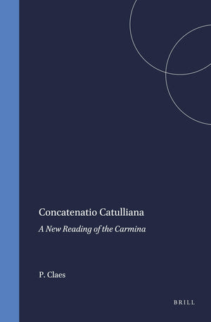 Concatenatio Catulliana (Amsterdam Studies in Classical Philology) (Latin Edition),Used
