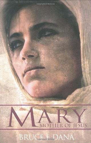 Mary, Mother of Jesus,New