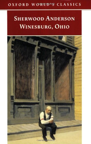 Winesburg, Ohio (Oxford World's Classics),Used