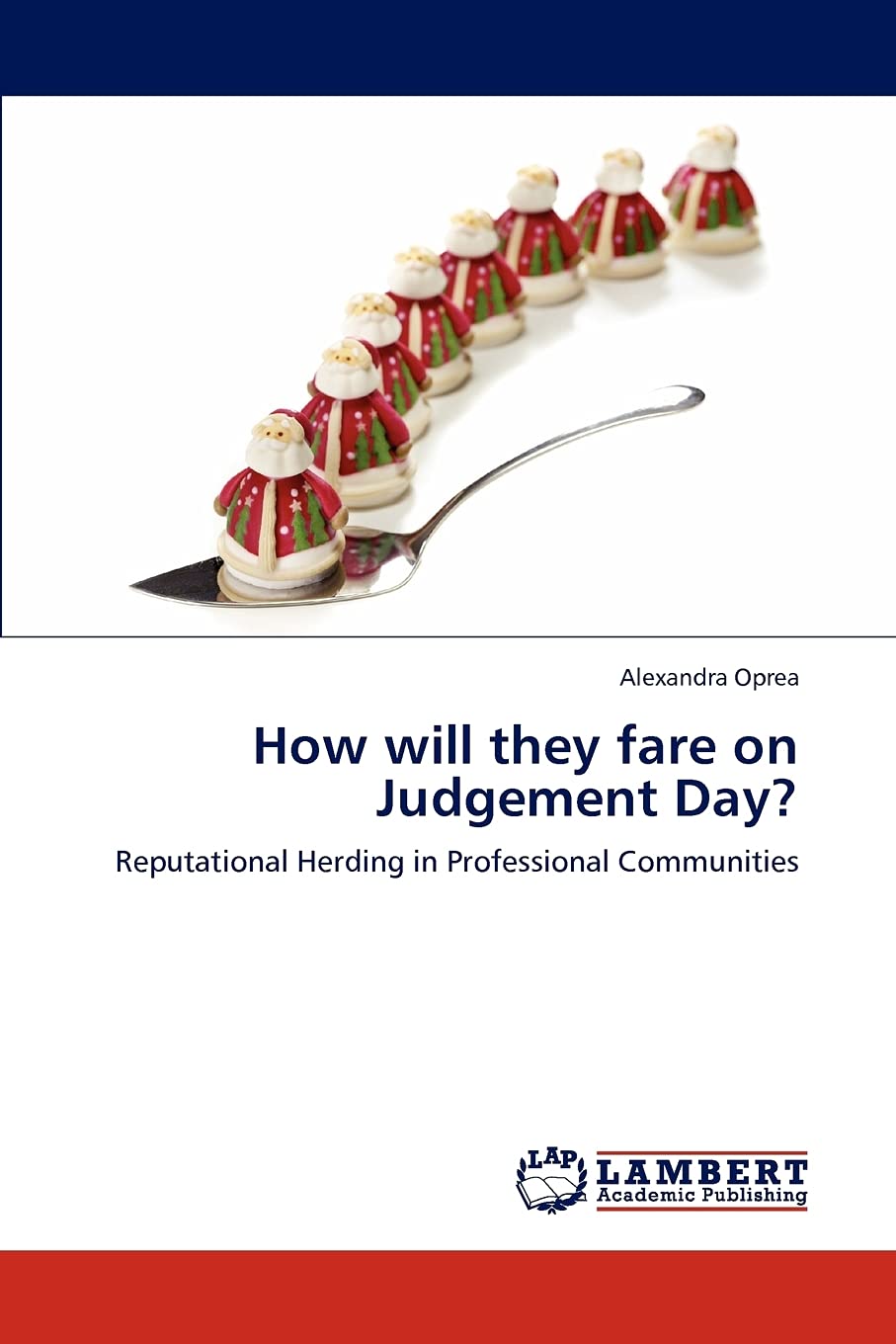 How will they fare on Judgement Day?: Reputational Herding in Professional Communities,Used